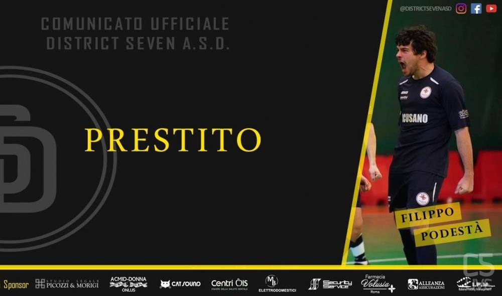 #futsalmercato, District Seven: preso Filippo PodestÃ  in prestito dal Club Roma