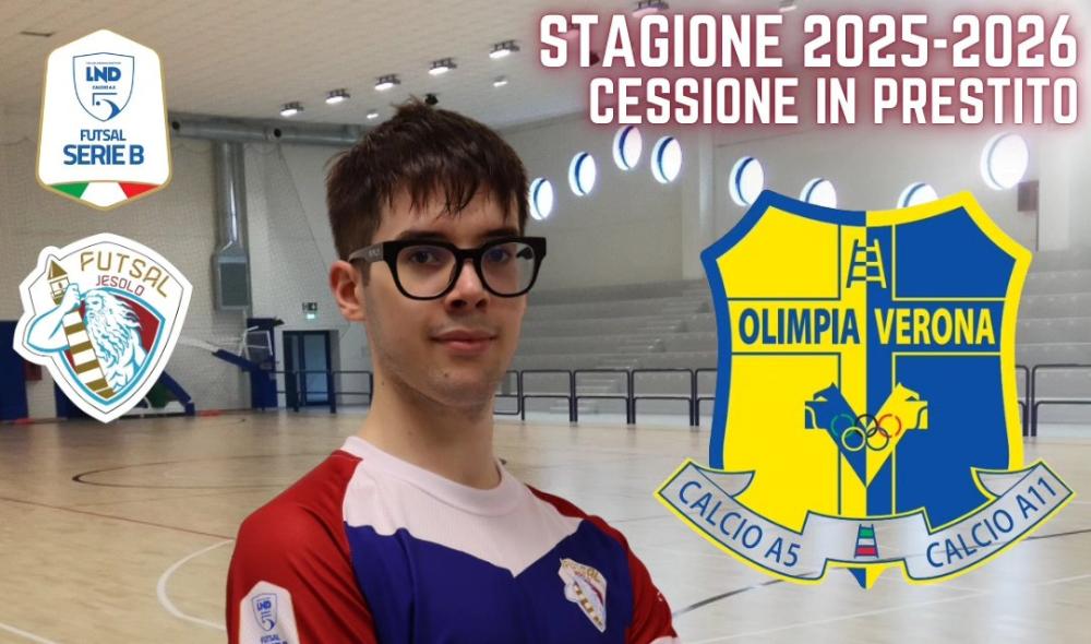 #futsalmercato Jesolo, un'uscita in prestito: Fabio Lovisetto all'Olimpia Verona 